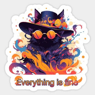 Everything is fine fancy black cat Sticker